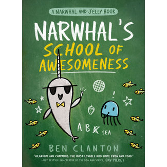 Narwhal & Jelly 6: Narwhal's School Of Awesomeness