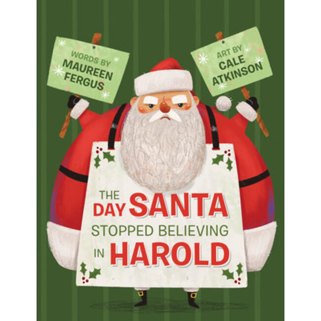 The Day Santa Stopped Believing In Harold
