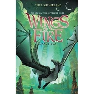WINGS OF FIRE BOOK 6: Moon Rising