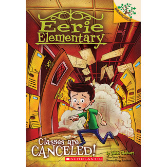 Eerie Elementary Classes are Canceled: Book 7