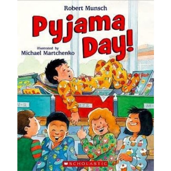 Munsch Books -  Pyjama Day