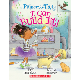 Princess Truly - 3 I Can Build It!