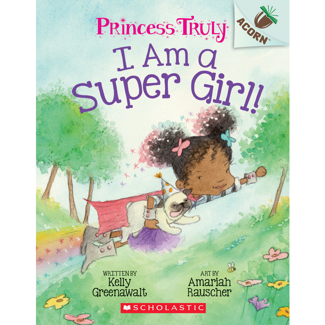 Princess Truly - I am a Super Girl