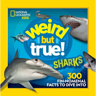National Geographic Kids: Weird but True! Sharks