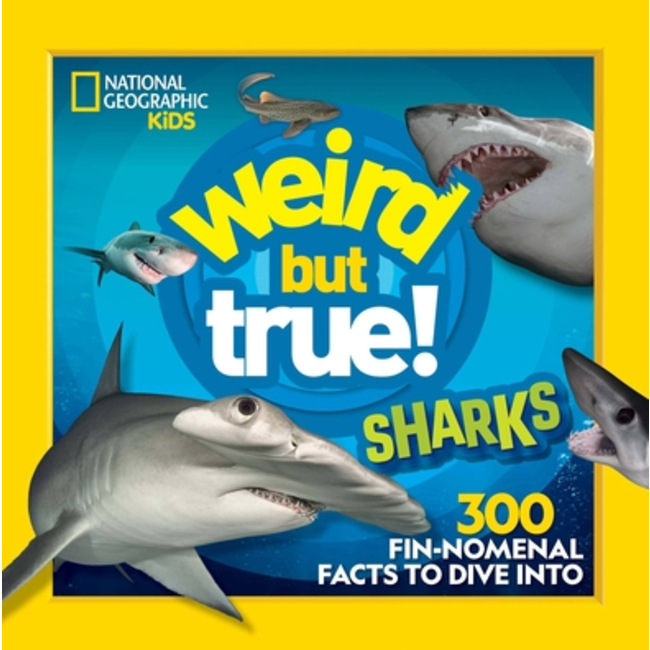 National Geographic Kids: Weird but True! Sharks