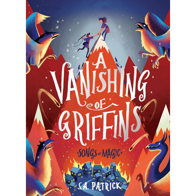 Songs of Magic Book 2: A Vanishing of Griffins HC