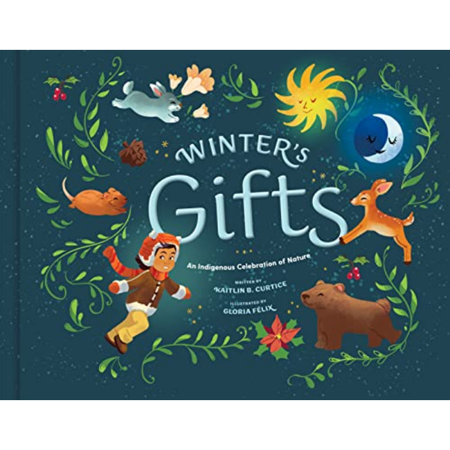 Winters Gifts - An Indigenous Celebration of Nature