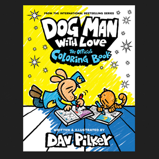 Dog Man with Love: The Official Colouring Book
