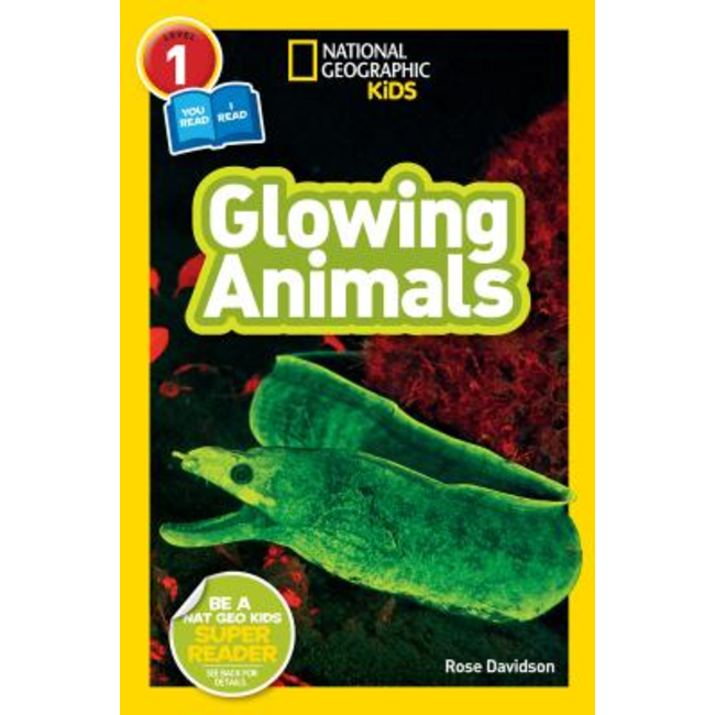 National Geographic Kids Readers: Glowing Animals Level 1