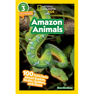 National Geographic Kids Readers: Amazon Animals Level 3