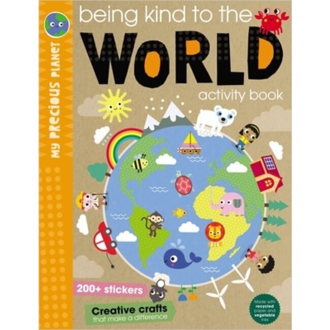 Fire the Imagination Being Kind To The  World - Activity Book