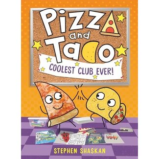 Pizza and Taco #9: Coolest Club Ever