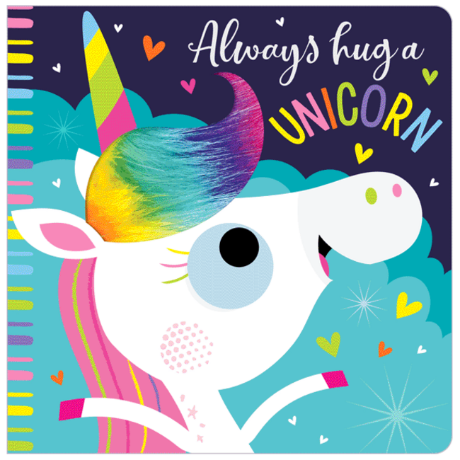 Fire the Imagination Always hug a Unicorn BB