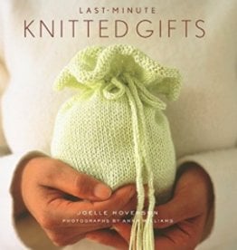 Last Minute Knitted Gifts