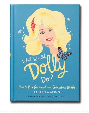 Hachette Book Group What Would Dolly Do?