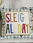Accent Decor "Sleigh All Day"  Pillow