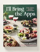 Hachette Book Group I'll Bring the Apps - Bites, Bowls, Boards & Beverages