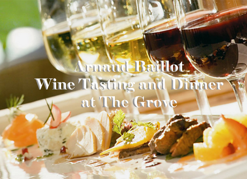 TUE 12 NOV | Arnaud Baillot Wine Tasting and Dinner at The Grove