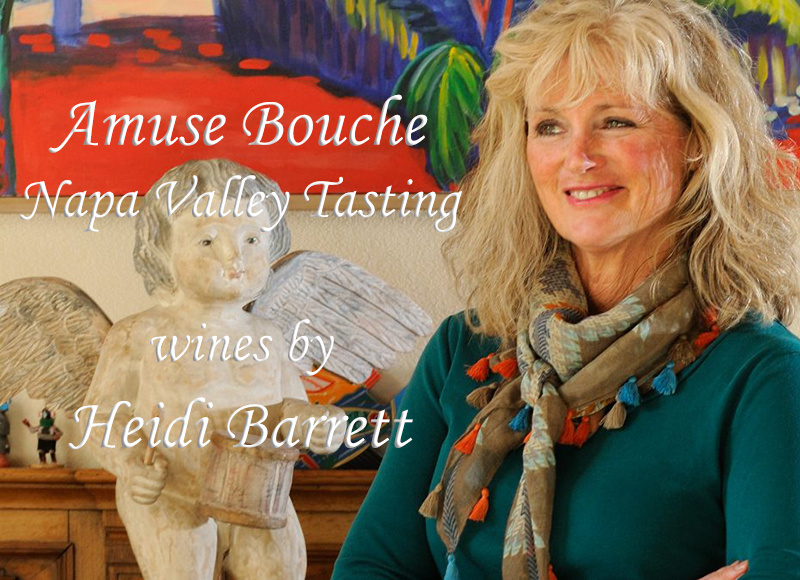 THU 05 DEC | AMUSE BOUCHE NAPA VALLEY TASTING, WINES BY HEIDI BARRETT WITH ASHELEE HALLENGREN