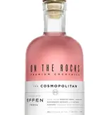 On The Rocks [OTR] The Cosmopolitan Cocktail with EFFEN® Vodka, Texas 375mL