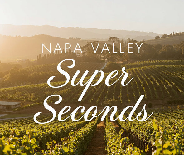 Napa Valley "Super Seconds": Insider Wines from Iconic Estates
