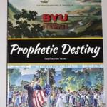 BYUH Prophetic Destiny