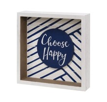 Choose Happy Box Sign
