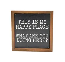 What Are You Doing Here? 6x6 Sign