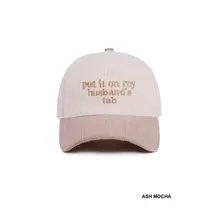 Put It On My Husband’s Tab Cap