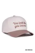 You Look Like You Love Me  Cap