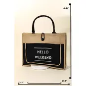 Hello Weekend Burlap Tote Bag - Black