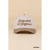 Sorry About My Boyfriend Cap - Ash Mocha