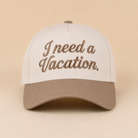 I Need A Vacation Cap - Ash Mocha