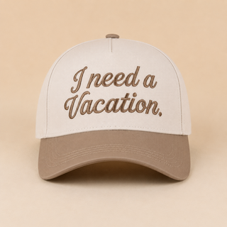 I Need A Vacation Cap - Ash Mocha