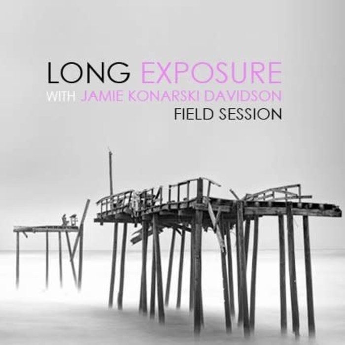 Long Exposure Photography Field Session - *Date TBD*