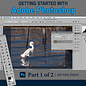 Getting Started with Photoshop (PT 1)  - *Date TBD*