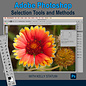 Photoshop Selection Tools and Methods - *Date TBD*