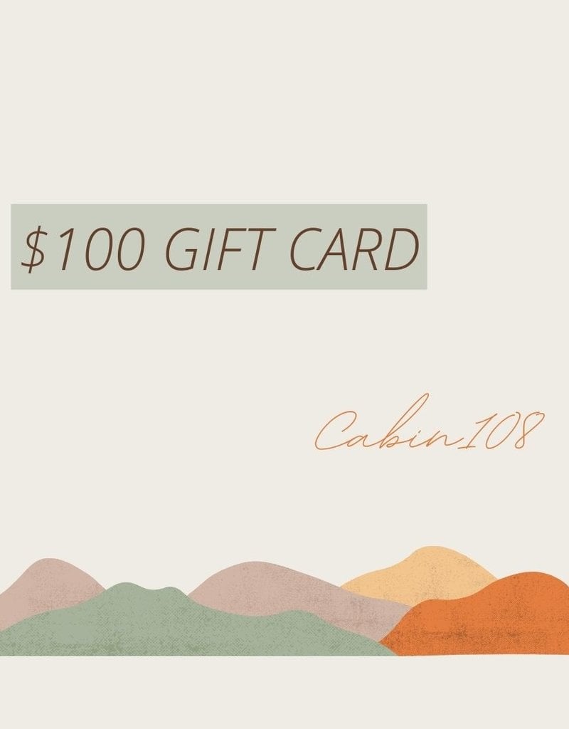 Cabin108 $100 Gift Card