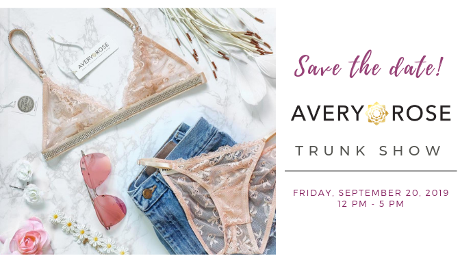 Avery Rose 2019 Trunk Show