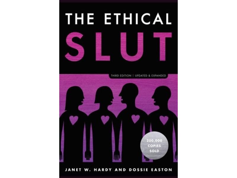 The Ethical Slut by Dossie Easton The Ethical Slut by Dossie Easton