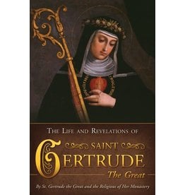 Tan Books Life and Revelations of Saint Gertrude the Great