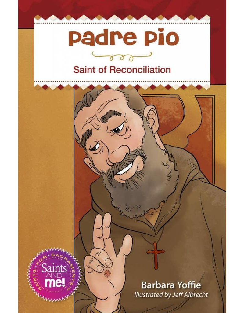 Liguori Publications Padre Pio: Saint for Reconciliation