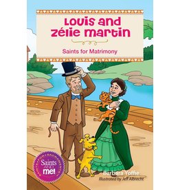 Liguori Publications Louis and Zélie Martin: Saints of Matrimony