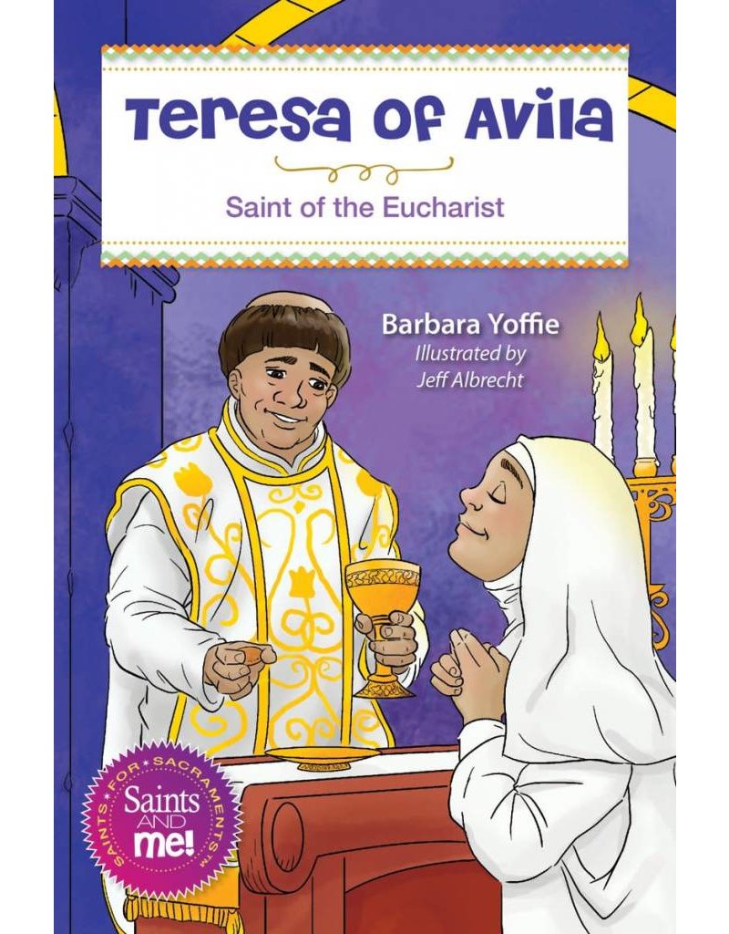 Liguori Publications Teresa of Ávila: Saint for the Eucharist