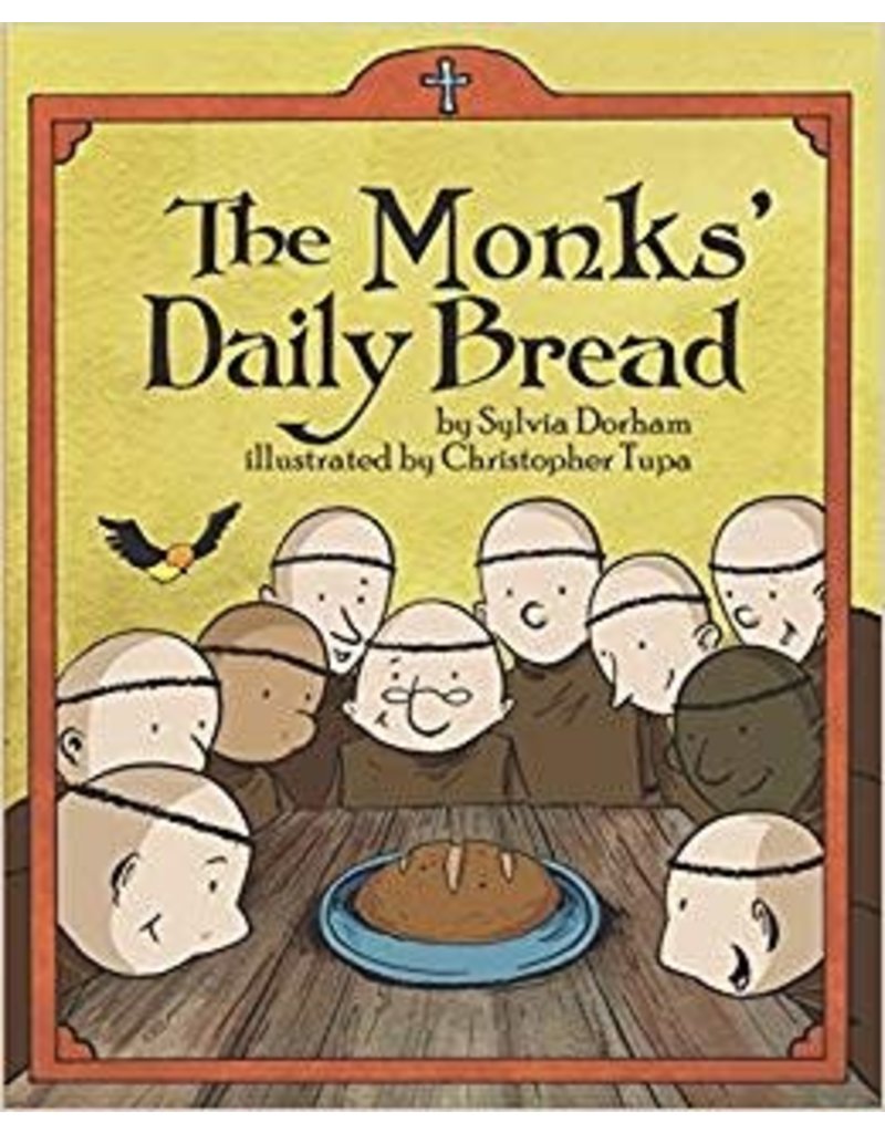 Tan Books The Monks' Daily Bread