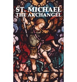Tan Books St. Michael the Archangel ('Neath St. Michael's Shield)