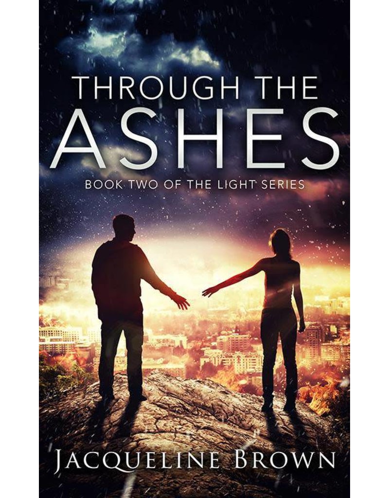 Through The Ashes By Jacqueline Brown The Light Series Volume 2 Queen Of Angels Catholic Store
