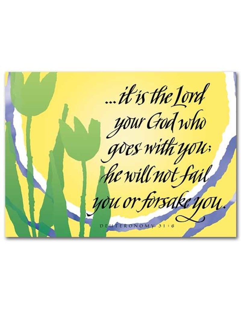 The Printery House Deuteronomy 31:6 Encouragement Greeting Card