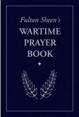 Sophia Institute Press Fulton Sheen's Wartime Prayer Book