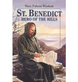 Ignatius Press St. Benedict: Hero of the Hills